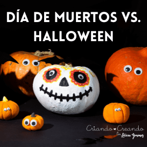 Día de muertos Vs. Halloween