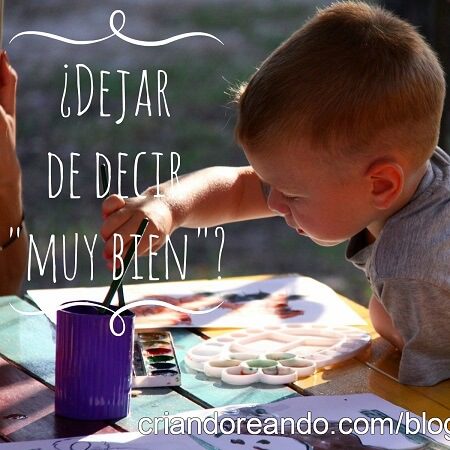 ¿Dejar de decir «muy bien»?