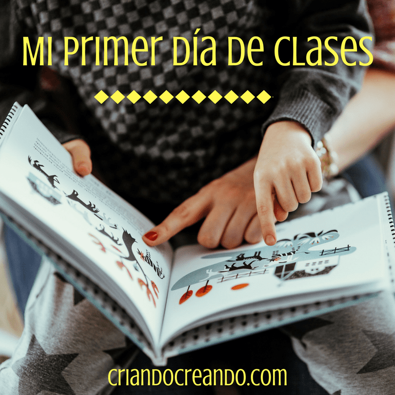 Recuerdos de mi primer día de clases