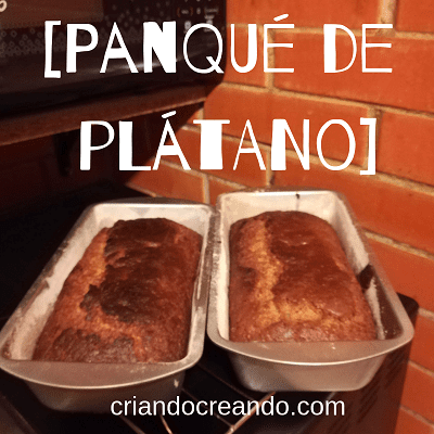 Panqué de plátano