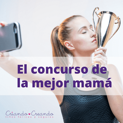 El concurso de la mejor mamá