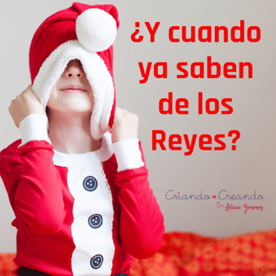 ¿Y cuando ya saben de los Reyes?