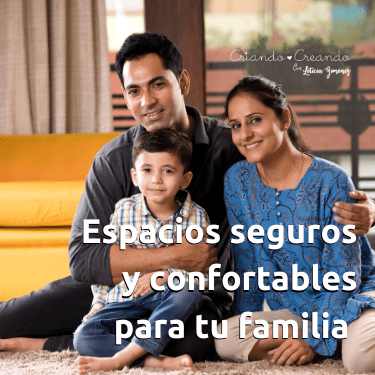 Espacios seguros y confortables para tu familia