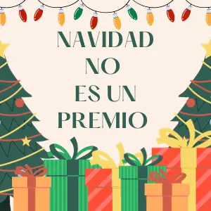 Navidad no es un premio
